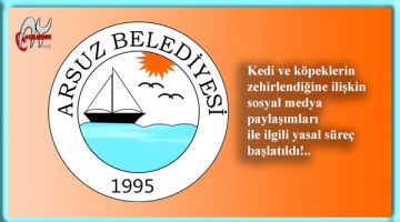 Arsuz Belediyesinden Kamuoyu Açıklaması!..