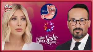 Genel Cerrahi Uzmanı Doç.Dr. Turgut Karaca, Sabahın Sultanı Seda Sayan