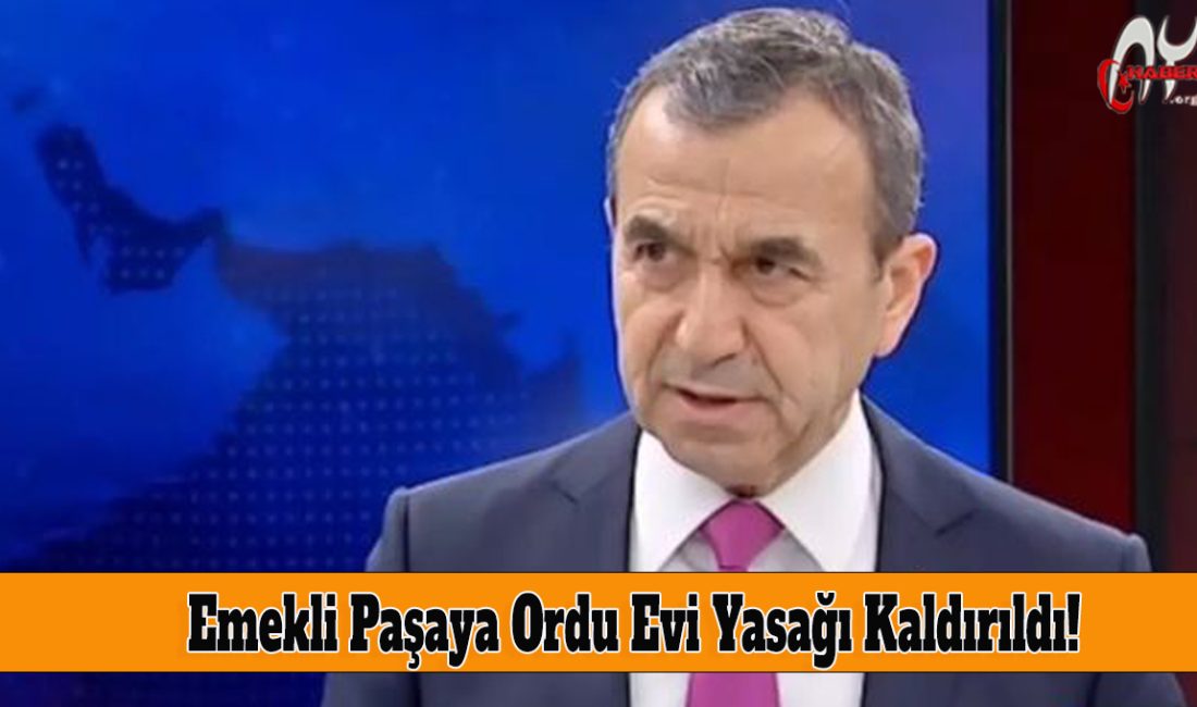 Yargı "İfade Özgürlüğü" Dedi. Emekli Paşaya Ordu Evi Yasağı Kaldırıldı!

Ankara