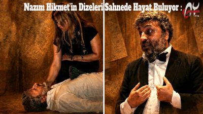 Nazım Hikmet’in Dizeleri Sahnede Hayat Buluyor : "Yaşamak Şakaya Gelmez"