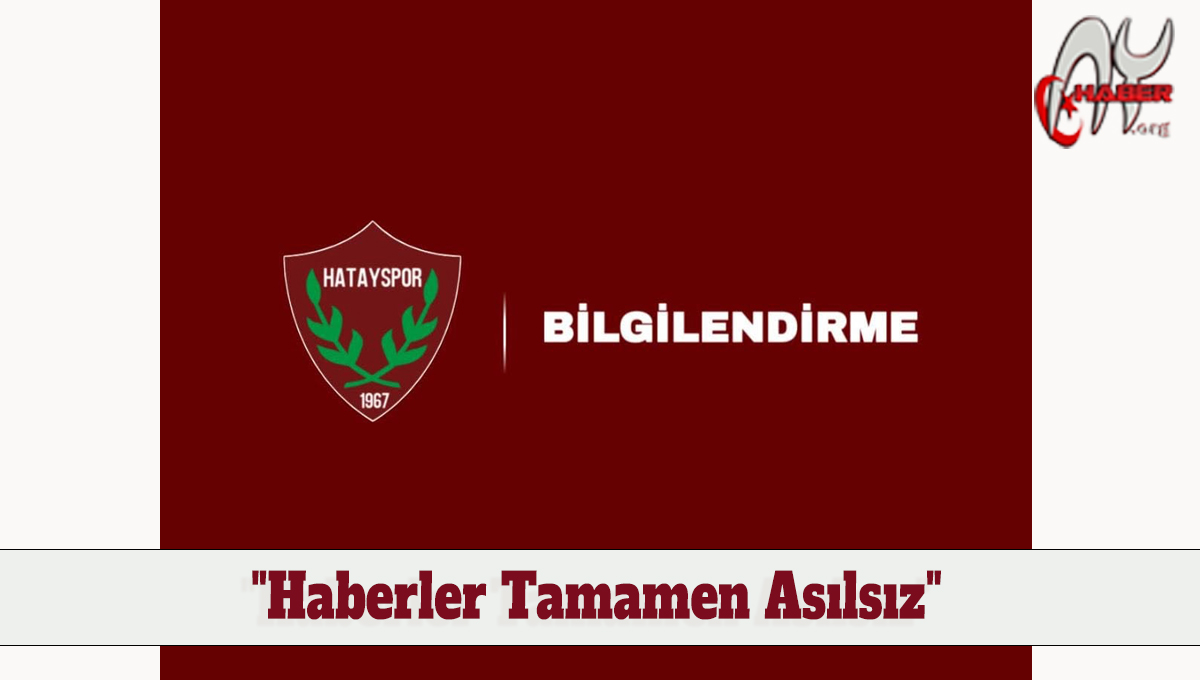 Hatayspor’dan 'FIFA Cezası' İddialarına Sert Yalanlama: "Haberler Tamamen Asılsız"